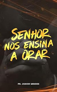 Livro Senhor nos Ensina a Orar