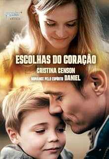 Livro Escolhas do Coração