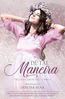 Livro De Tal Maneira (Amor Tal Livro 1)