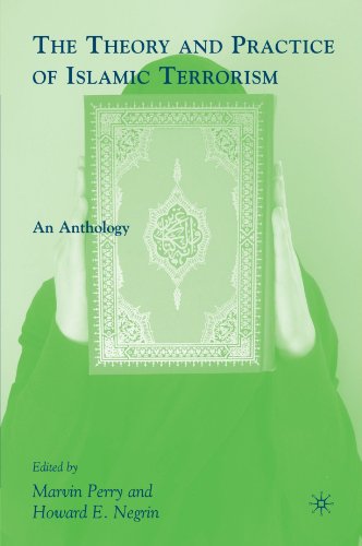 The Theory and Practice of Islamic Terrorism: An Anthology