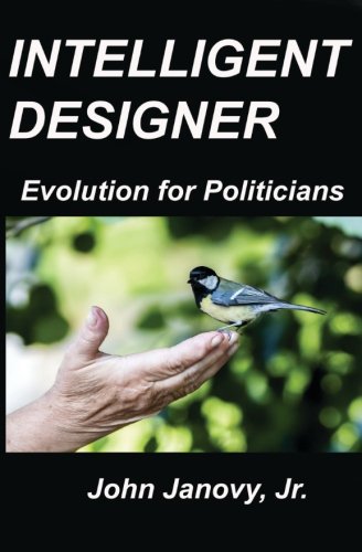 Intelligent Designer: Evolution for Politicians