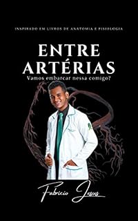 Livro ENTRE ARTÉRIAS