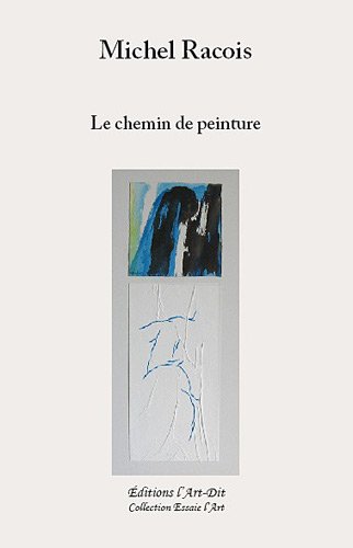 Le  chemin de peinture
