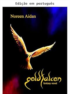 Livro Falcão Dourado (Saga Falcão Dourado Livro 1)