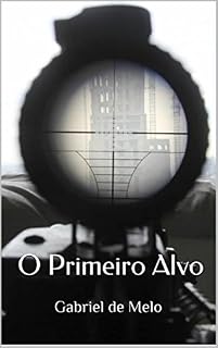 Livro O Primeiro Alvo