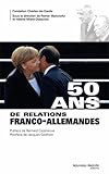 Image de 50 Ans de Relations Franco-Allemandes