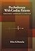 Psychotherapy With Cardiac Patients: Behavioral Cardiology in Practice by Ellen A. Dornelas