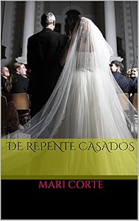 Livro De Repente Casados: Mari Corte