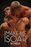 Make Me Soar (Collars and Cuffs Book 6) by 