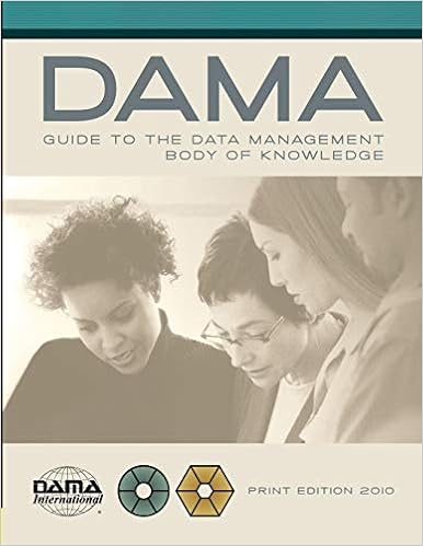 The DAMA Guide to the Data Management Body of Knowledge (DAMA-DMBOK) Print Edition