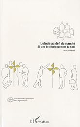 L' utopie au défi du marché