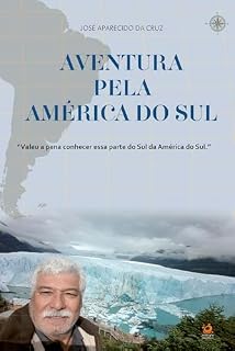 Livro Aventura pela América do Sul