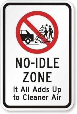 No-Idle Zone, It all adds up to cleaner air Sign, 18" x 12"