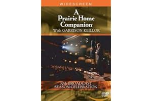 A Prairie Home Companion With Garrison Keillor (30th Anniversary Season Celebration)