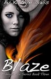 Blaze (Midnight Fire Series Book 3)