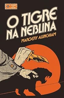 Livro O tigre na neblina (Clube do Crime) – Um clássico da literatura policial para leitores de mistério e thriller