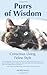 Purrs of Wisdom: Conscious Living, Feline Style by Ingrid King
