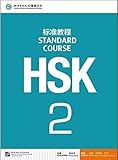 HSK Standard Course 2 (Chinese and English Edition) by 