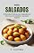 Livro Mini Salgados: 20 Receitas Práticas com Explosões de Sabores para Satisfazer qualquer Apetite
