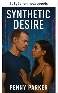 Livro Desejo sintético (Um romance psicológico transgênero)