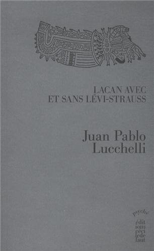 Lacan avec et sans Lévi-Strauss