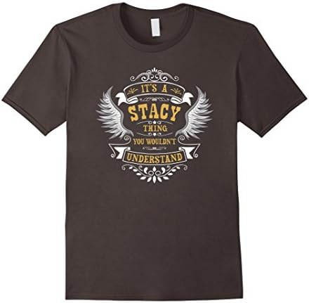 Mens Personalized Birthday Gift For Person Named Stacy T-Shirt Medium Asphalt