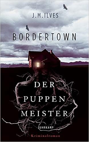 Bordertown Der Puppenmeister Kriminalroman Suhrkamp Taschenbuch Amazon De Ilves J M Michler Janhunen Anke Bucher