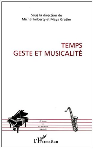 Temps, geste et musicalité