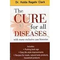 洋書 Cure for All Advanced Cancer Hulda Clark Amazon.com: The Cure for All Advanced Cancers: Hulda Regehr
