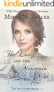 The Lady and the Mountain Man (The Mountain series Book 1)
