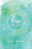 Yoga Teacher Journal Class Planner Lesson Sequence Notebook by Now Paper Goods Publishing