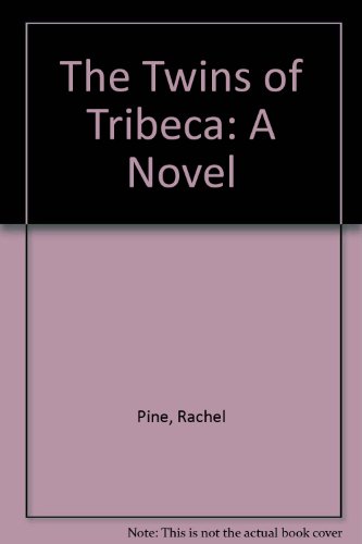 The Twins of Tribeca: A Novel