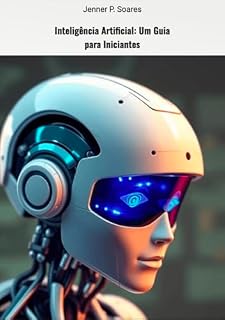 Livro Inteligência Artificial: Um Guia para Iniciantes