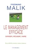 Le management efficace - diriger, réussir, vivre (AUTRES OUVRAGES) by 