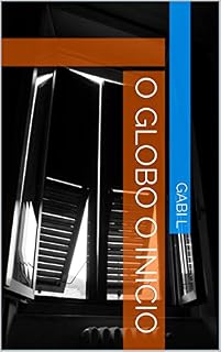 Livro o GLOBO O INICIO