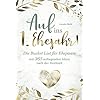Auf ins 1. Ehejahr! Die Bucket List für Ehepaare mit 365 aufregenden Ideen nach der Hochzeit Taschenbuch – 16. November 2021
