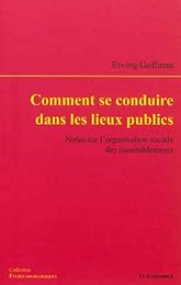Comment se conduire dans les lieux publics