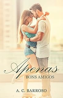 Livro Apenas Bons Amigos