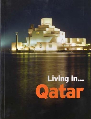 Living in Qatar (Living in...)