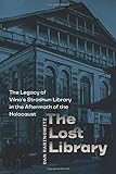 The Lost Library: The Legacy of Vilna's Strashun