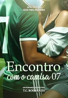 Livro Encontro com o camisa 07