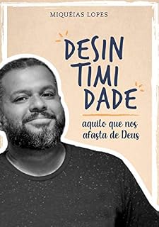 Livro Desintimidade: Aquilo que nos afasta de Deus