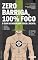 Livro Zero Barriga, 100% Foco: O Guia da Disciplina Física e Mental