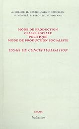 Mode de production, classe sociale, politique, mode de production socialiste