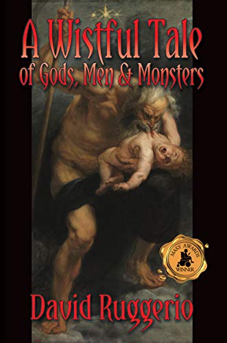 Can a village be inherently evil? Welcome to Brunswick NY, Population 4,941.<br><em>A Wistful Tale of Gods, Men and Monsters</em> by David Ruggerio