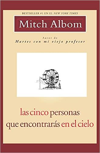 Amazon Com Las Cinco Personas Que Encontraras En El Cielo