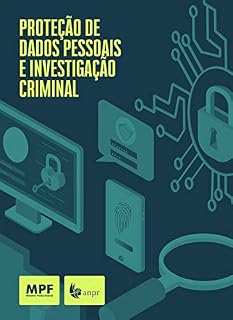 Livro Proteção de dados pessoais e investigação criminal