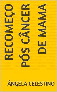 Livro Recomeço pós câncer de Mama