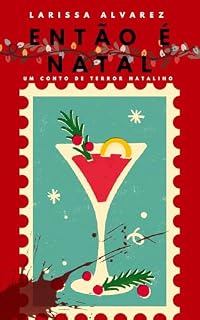 Livro Então é Natal : Um conto de terror natalino