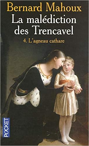 Amazon Fr La Malediction Des Trencavel Mahoux Bernard Livres